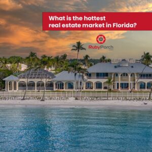 What is the hottest real estate market in Florida